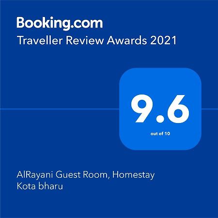 Alrayani Guest Room, Homestay Kota Bharu Exterior foto